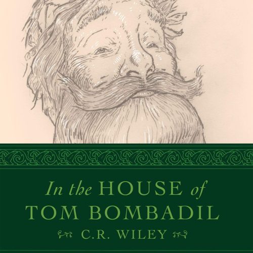 c r wiley tbd in the house of tom bombadil 29022347034672