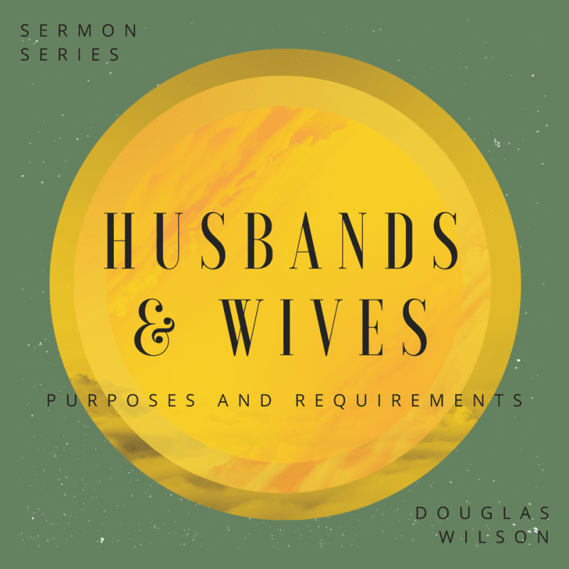 douglas wilson audio audio download husbands wives 32380694691888