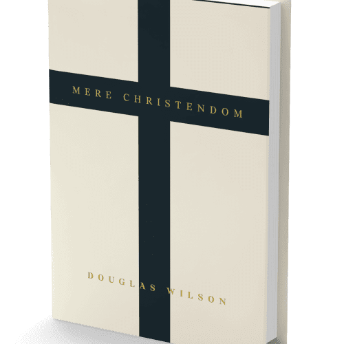 douglas wilson books mere christendom 31442970214448