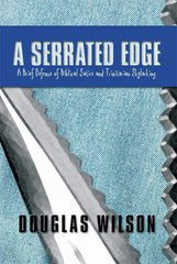 douglas wilson books paperback a serrated edge a defense of biblical satire and trinitarian skylarking 7350592438320 9f22d411 15c3 4886 bbd6