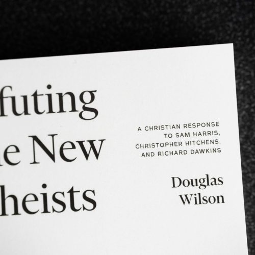 douglas wilson books refuting the new atheists 28444471328816