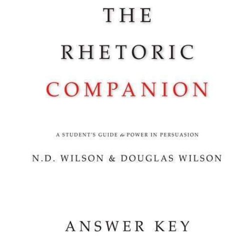 douglas wilson package the rhetoric companion 28066820489264