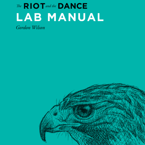 gordon wilson books lab manual for the riot and the dance 28066983804976