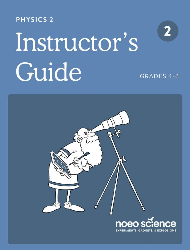 noeo science package instructor s guide only physics 2 charter edition 31324572319792