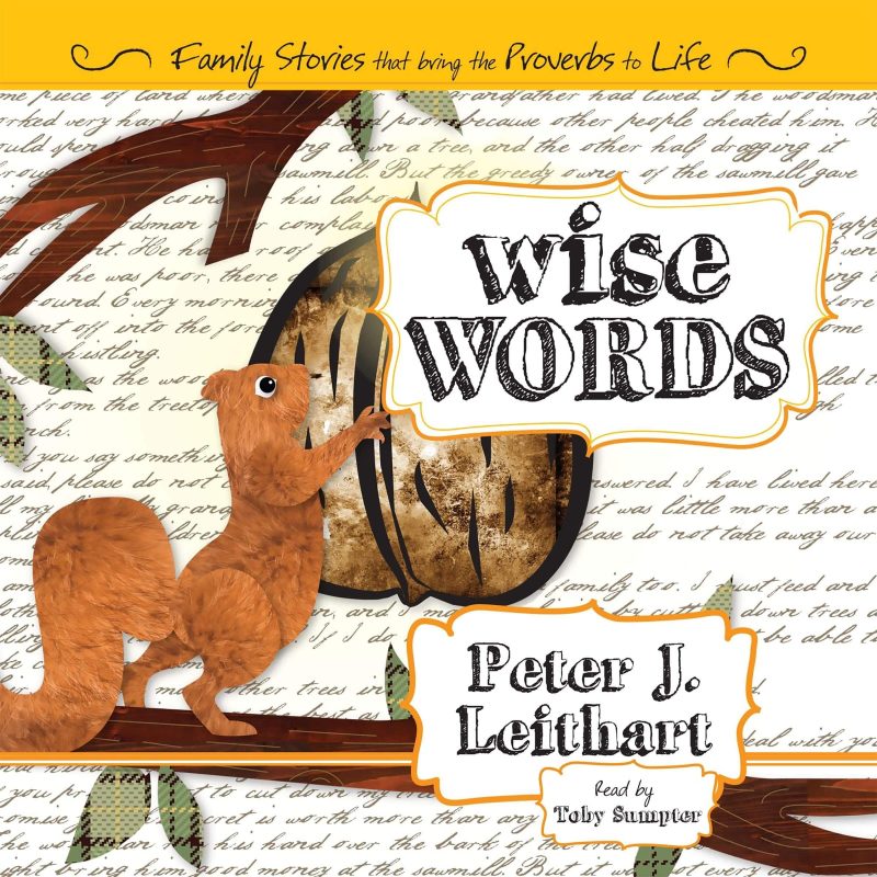 peter leithart books audiobook wise words family stories that bring the proverbs to life 28066978594864