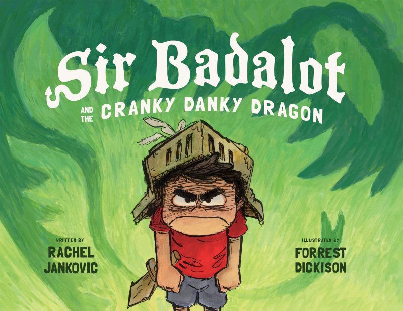 rachel jankovic books hardback sir badalot and the cranky danky dragon 30643738181680